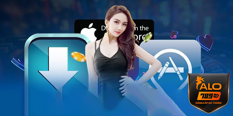 Hướng dẫn tải và cài đặt App Alo789